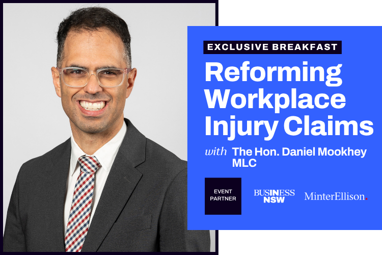 Reforming Workers Compensation in NSW with the Hon Daniel Mookhey MLC, NSW Treasurer