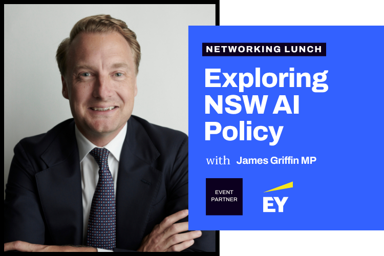 Networking Lunch Exploring AI Policy with James Griffin MP