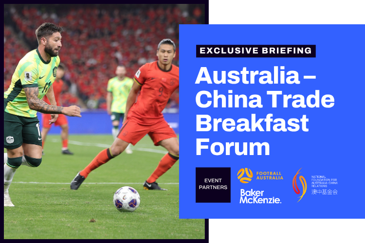 Australia - China Trade Breakfast Forum